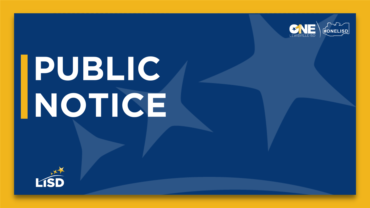 Notice of Public Meeting to Discuss Lewisville Independent School District’s (LISD) State Financial Accountability Rating