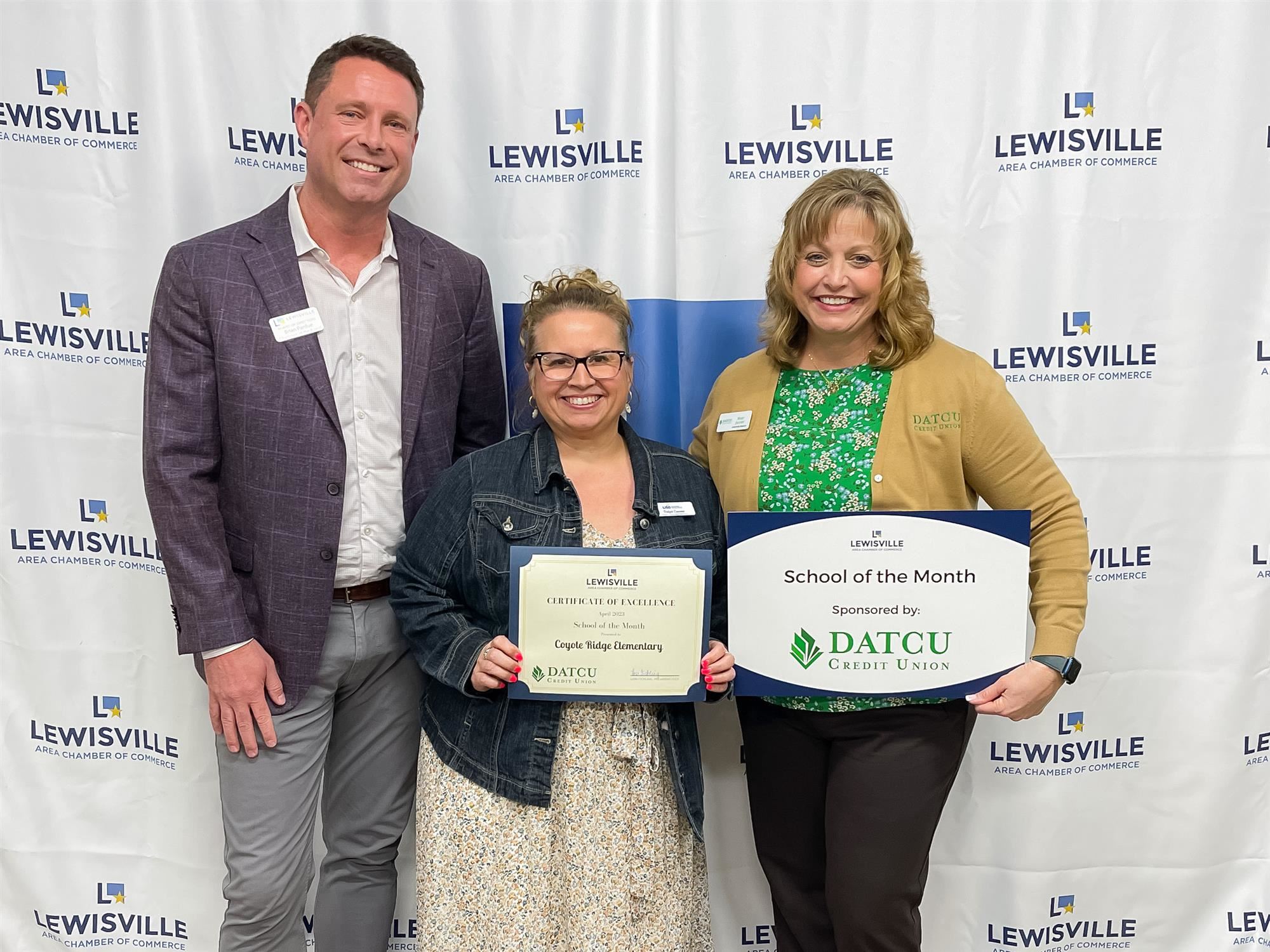 Coyote Ridge Elementary named Lewisville Chamber School of the Month. April 2023