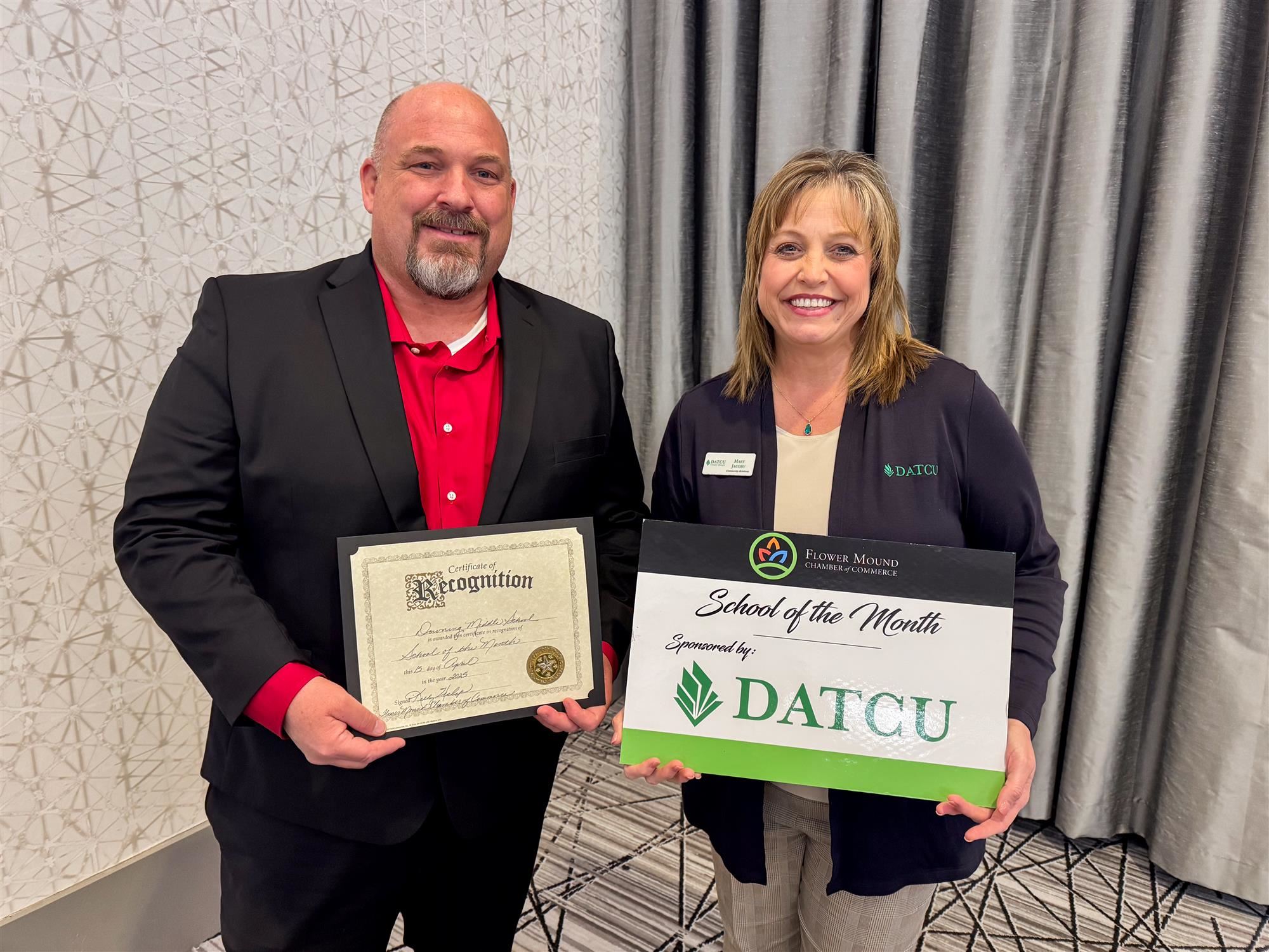 Downing Middle School named Flower Mound Chamber School of the Month. 