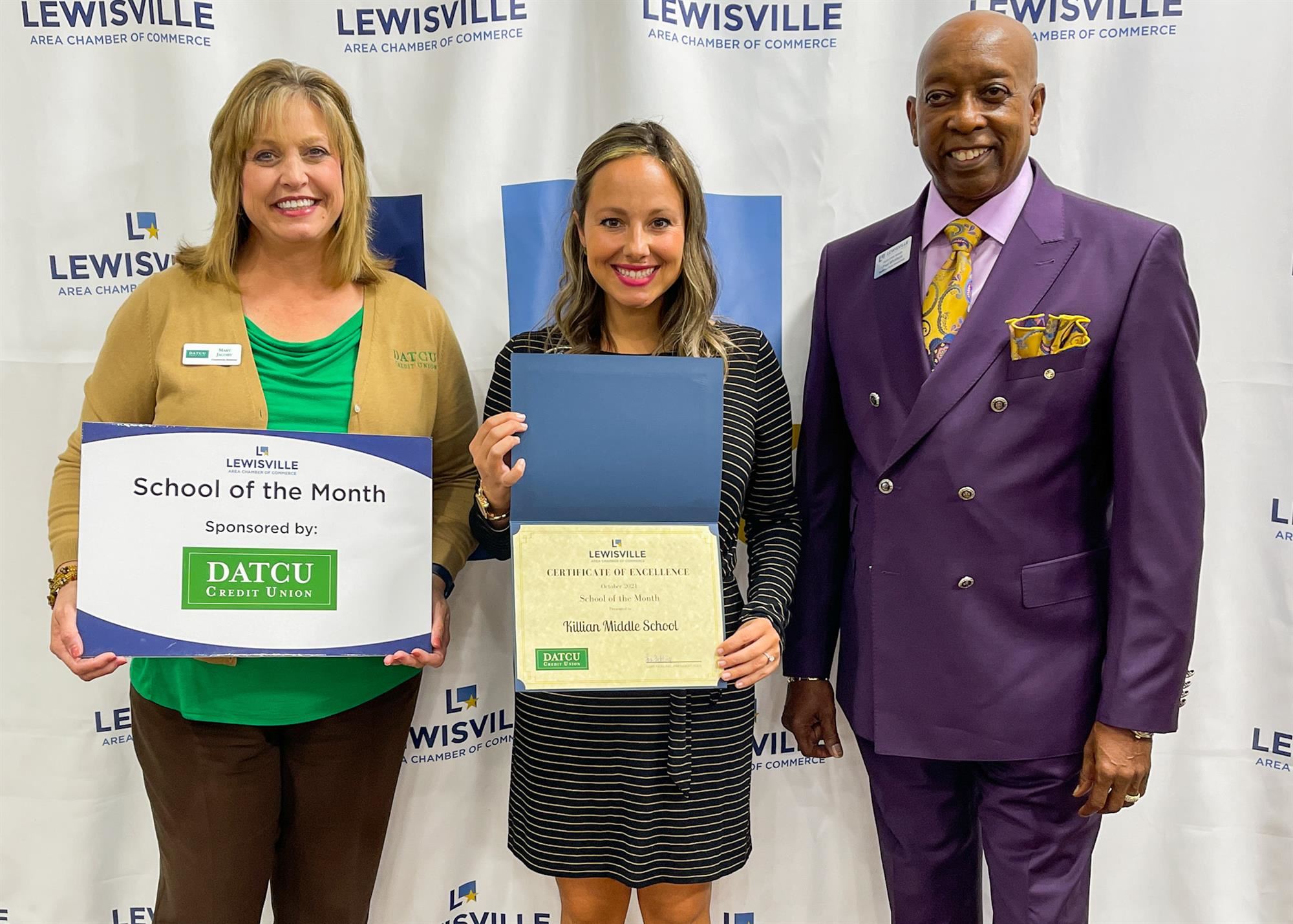 Killian Middle School recognized by Lewisville Chamber of Commerce. October 2021