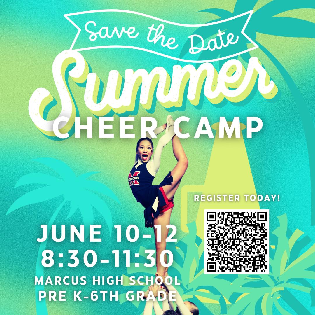 Marcus High School 2024 Summer Camps